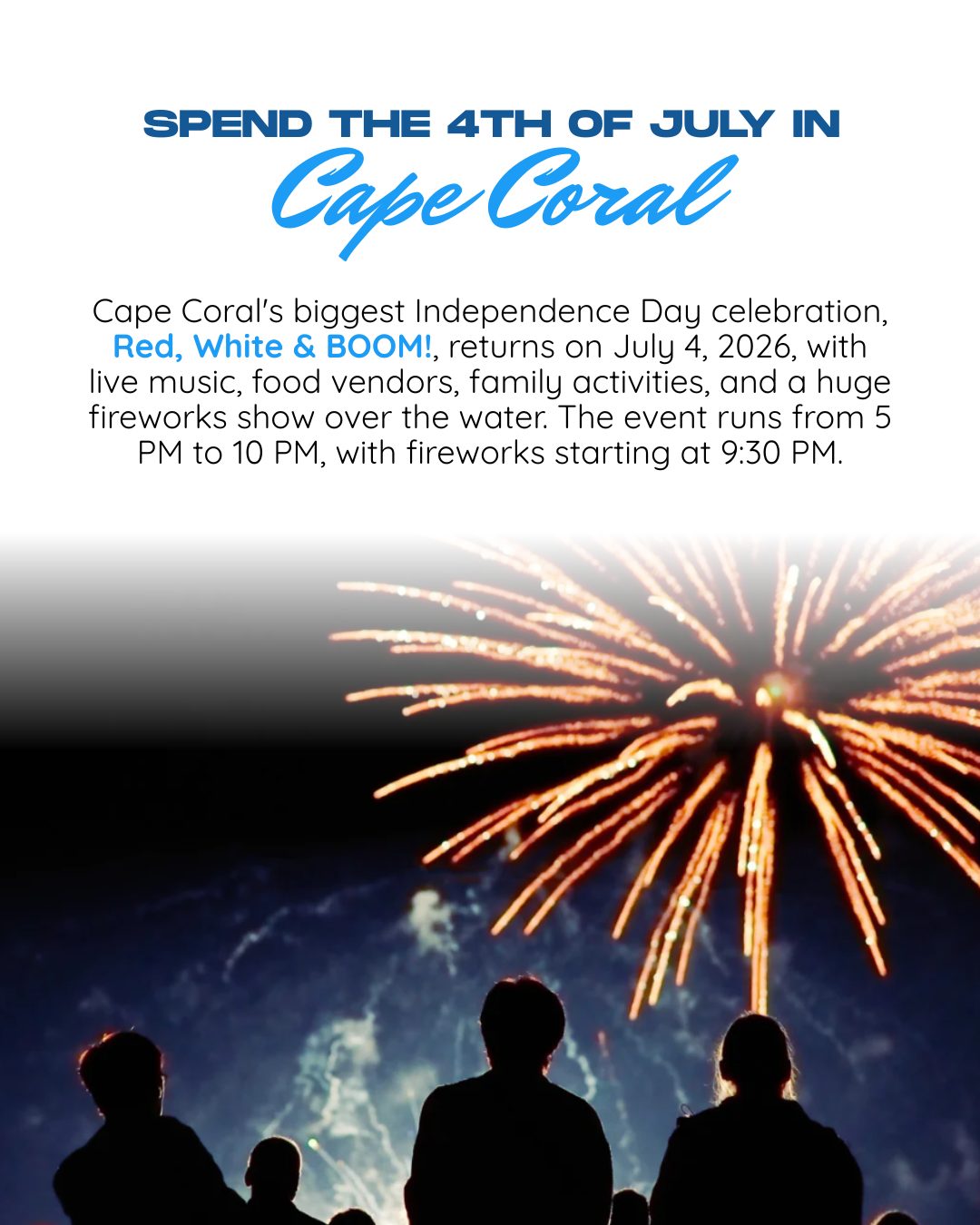 Planning to be in Cape Coral this July 4th?
Then you won't want to miss Red, White & BOOM! 🇺🇸

Cape Coral's biggest Independence Day celebration is...