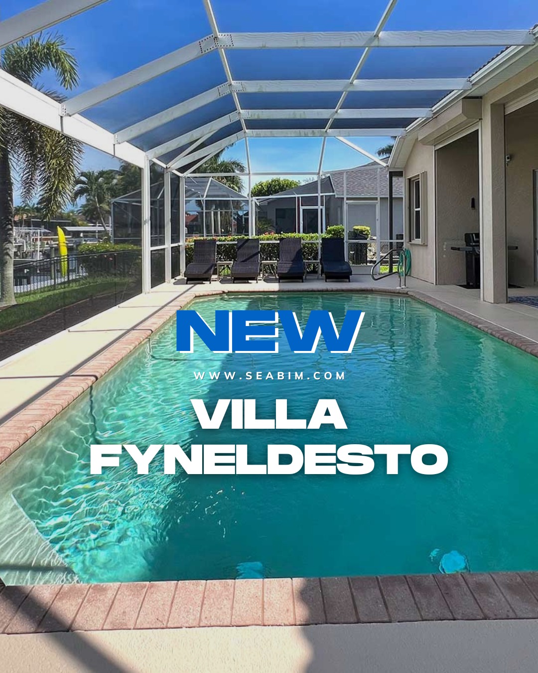 🌴 A new addition to the Seabim family! 

Say hello to FYNELDESTO, our newest villa in Cape Coral, Florida. 

We can’t wait to welcome our future gu...